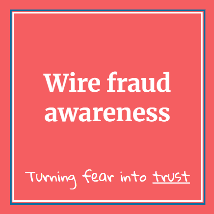 Wire Fraud Awareness title Wire Fraud Awareness title
